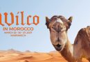 Wilco announce first gigs in Marrakech with “three unique sets”